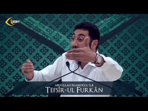 [107. Ders] Abdullah İmamoğlu İle Tefsîr-ul Furkân