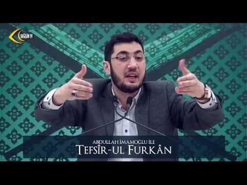 [117. Ders] Abdullah İmamoğlu İle Tefsîr-ul Furkân [Halep Özel]