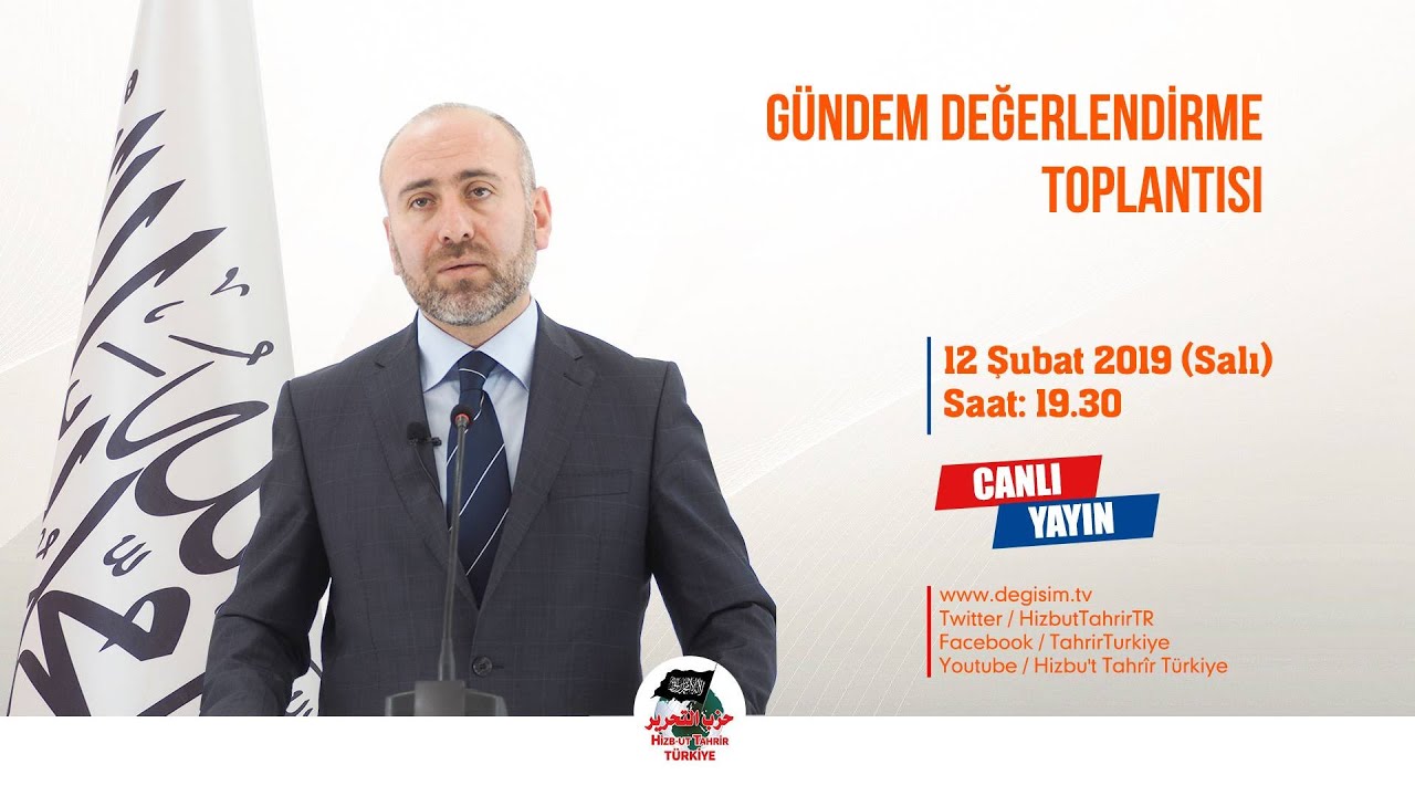 [12 Şubat 2019] Hizb-ut Tahrir Türkiye Haftalık Değerlendirme Toplantısı