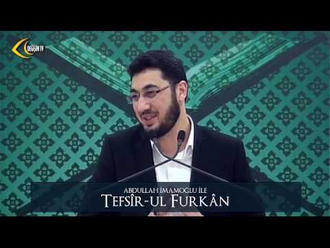 [128. Ders] Abdullah İmamoğlu İle Tefsîr-ul Furkân