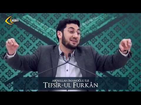 [134. Ders] Abdullah İmamoğlu İle Tefsîr-ul Furkân