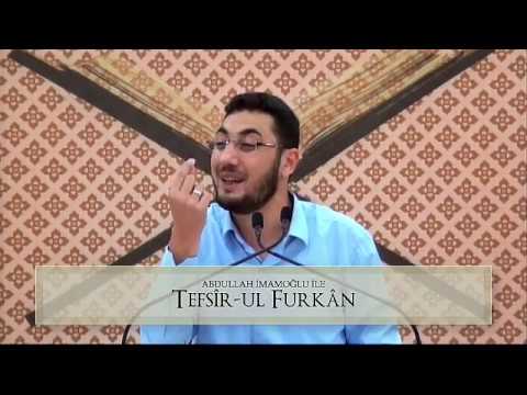 [139. Ders] Abdullah İmamoğlu İle Tefsîr-ul Furkân