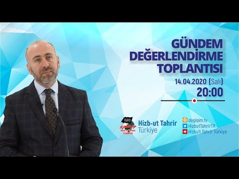 [14 Nisan 2020] Hizb-ut Tahrir Türkiye Haftalık Değerlendirme Toplantısı