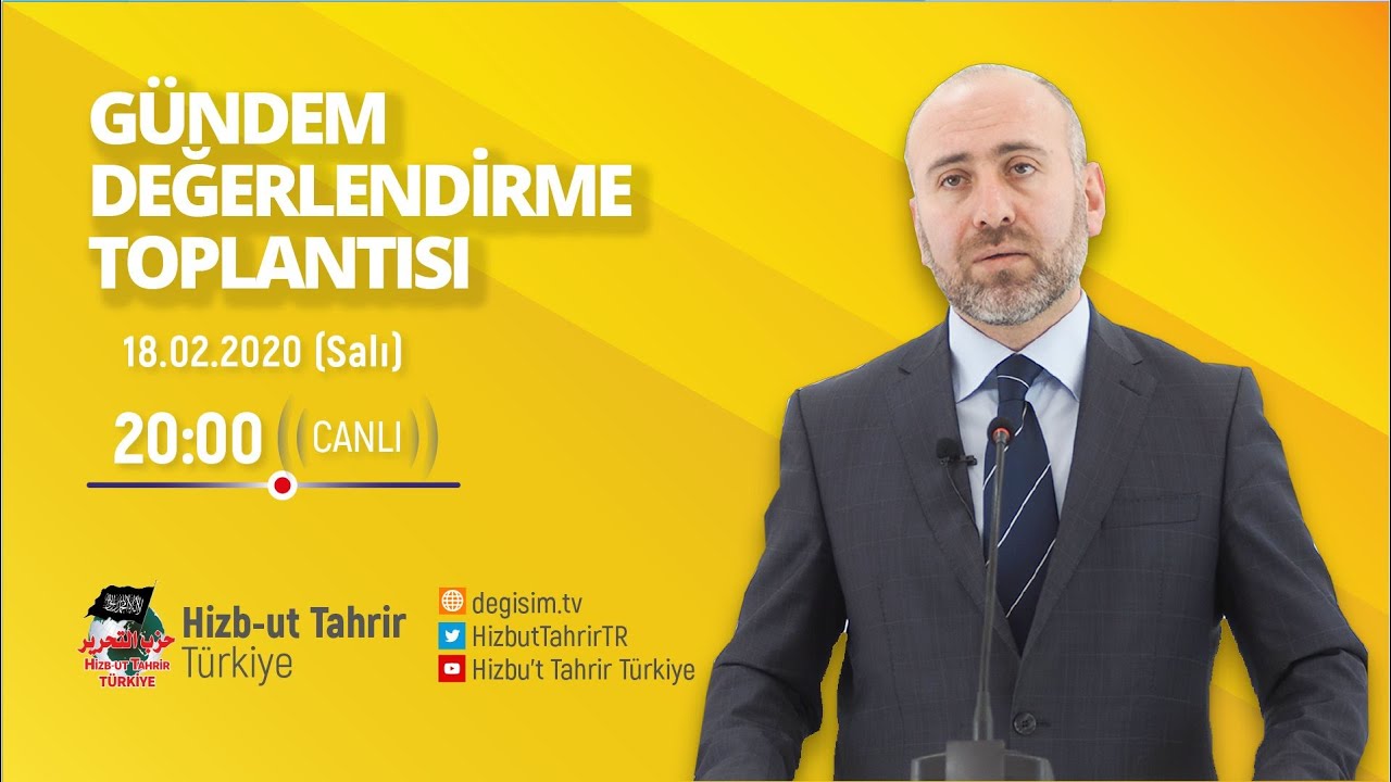 [18 Şubat 2020] Hizb-ut Tahrir Türkiye Haftalık Değerlendirme Toplantısı