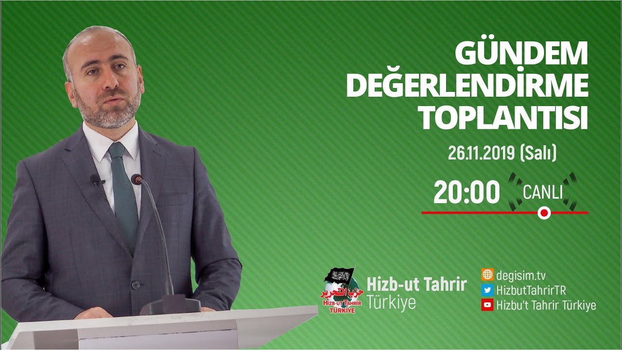 [26 Kasım 2019] Hizb-ut Tahrir Türkiye Haftalık Değerlendirme Toplantısı