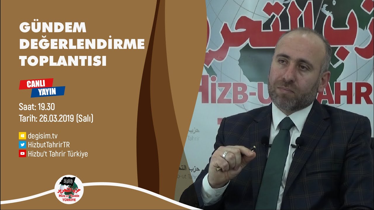 [26 Mart 2019] Hizb-ut Tahrir Türkiye Haftalık Değerlendirme Toplantısı