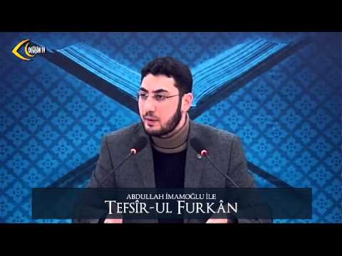 [44. Ders] Abdullah İmamoğlu İle Tefsîr-ul Furkân