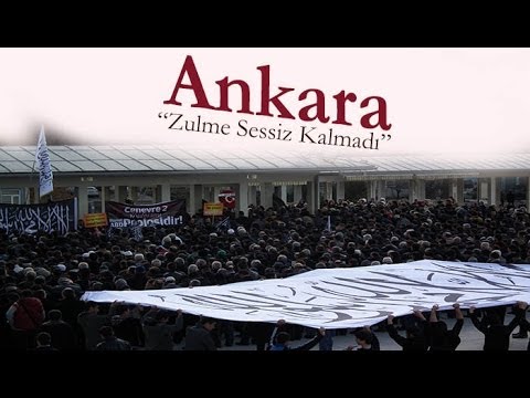 Ankara Zulme Sessiz Kalmadı