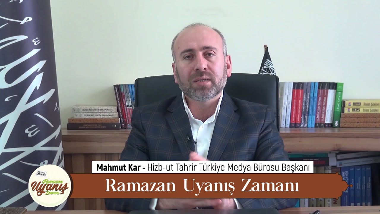 Bu Ramazan Hilâfetsiz Son Ramazan Olsun - Mahmut Kar