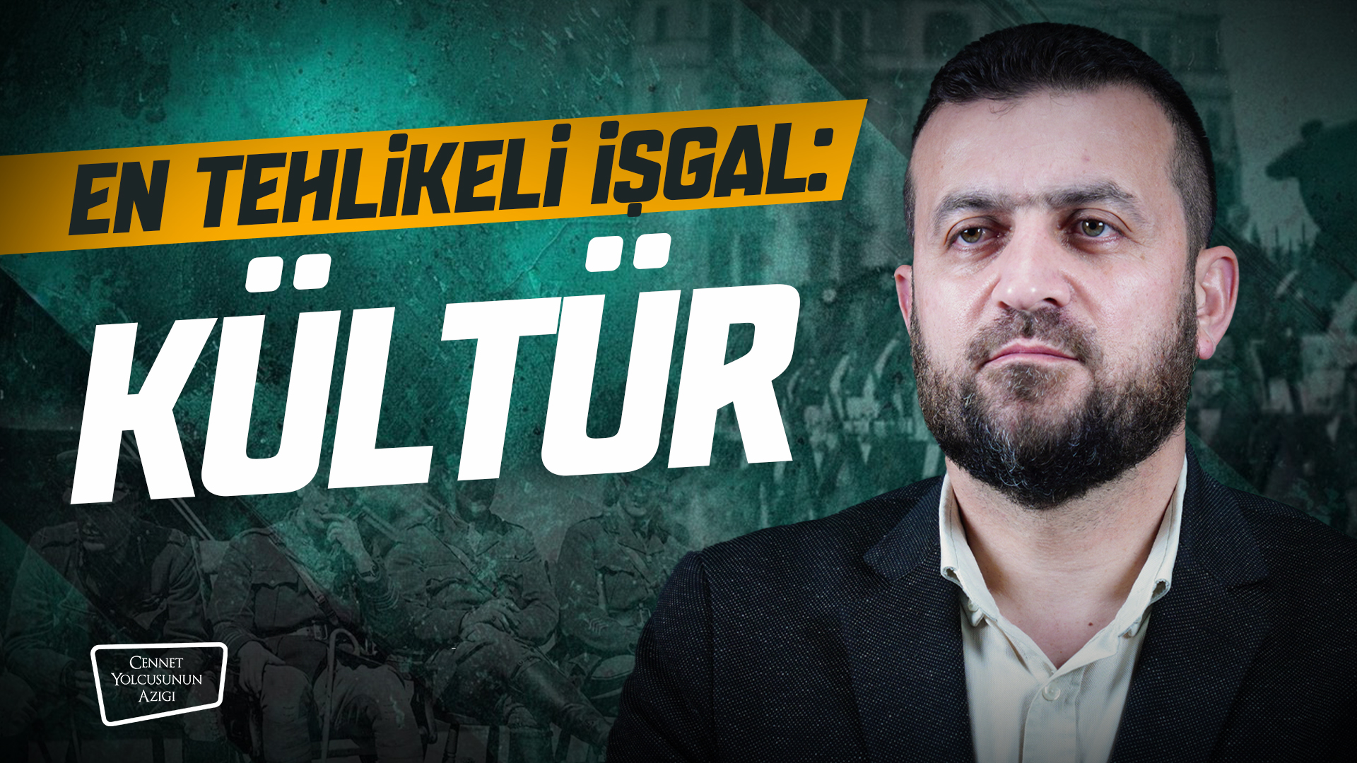 Cennet Yolcusunun Azığı En Tehlikeli İşgal: Kültür