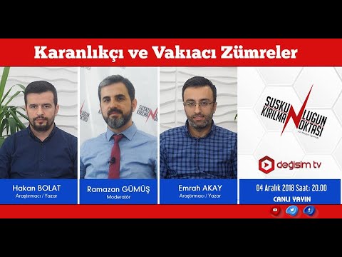 DEĞİŞİME KARŞI DURAN "KARANLIKÇI VE VAKIACI ZÜMRELER"