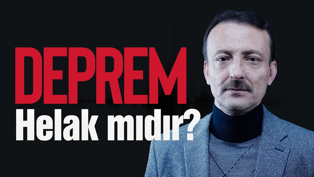 Deprem Helak mıdır? Cevap Bekleyen Sorular