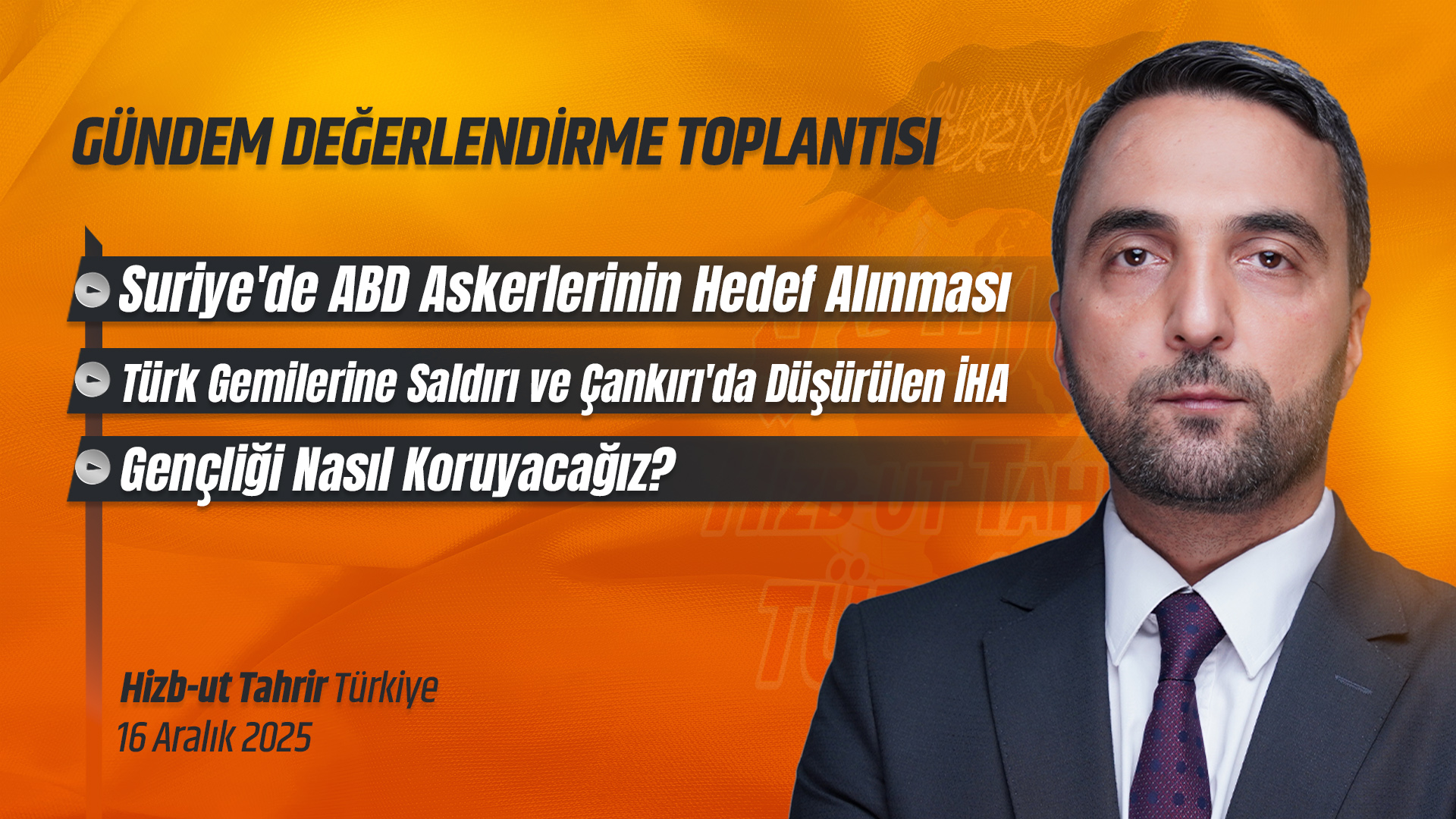 Haftalık Değerlendirme Toplantısı - 16 Aralık 2025