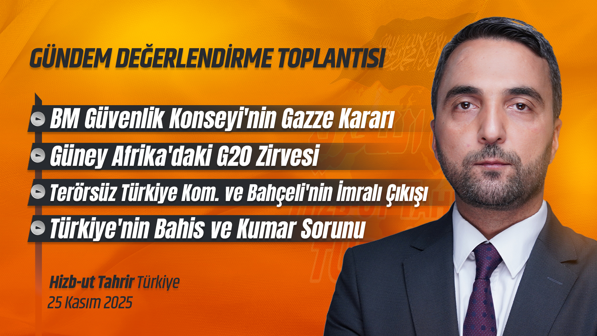 Haftalık Değerlendirme Toplantısı - 25 Kasım 2025