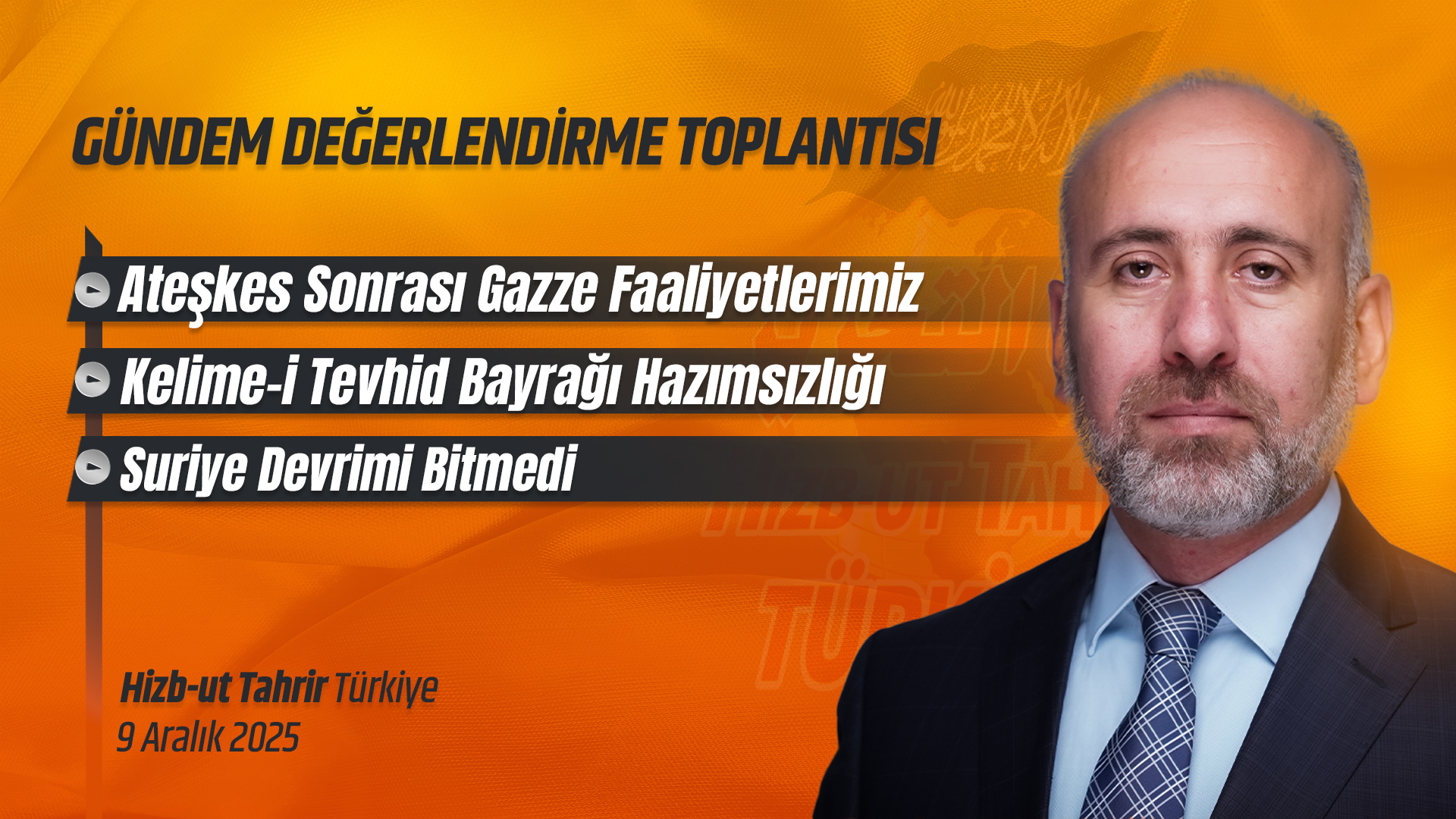 Haftalık Değerlendirme Toplantısı - 9 Aralık 2025