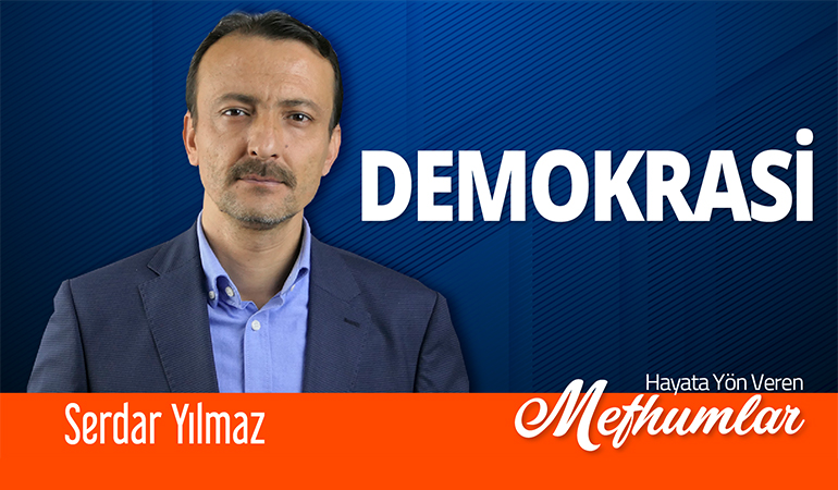 Hayata Yön Veren Mefhumlar [Demokrasi]