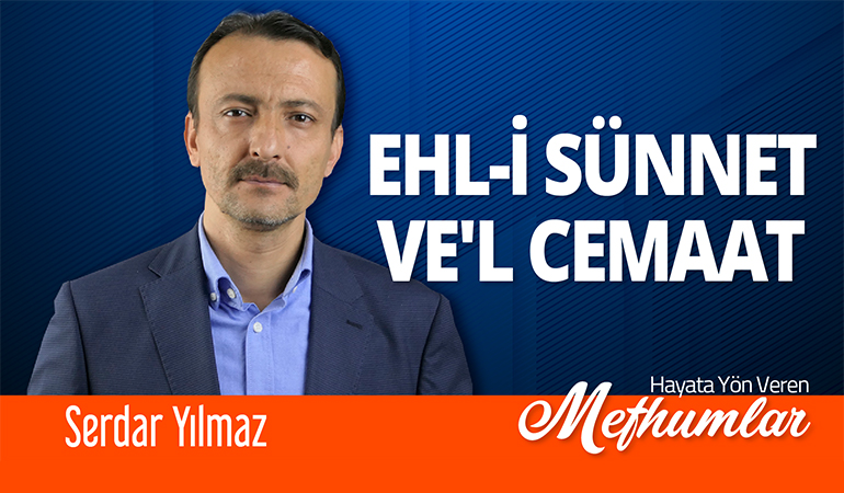 Hayata Yön Veren Mefhumlar [Ehl-i Sünnet ve'l Cemaat]