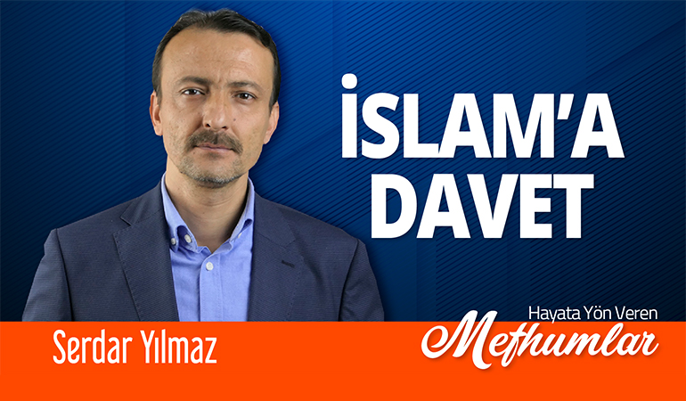 Hayata Yön Veren Mefhumlar [İslâm'a Davet]