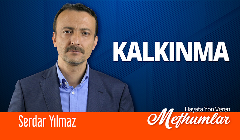 Hayata Yön Veren Mefhumlar [Kalkınma]