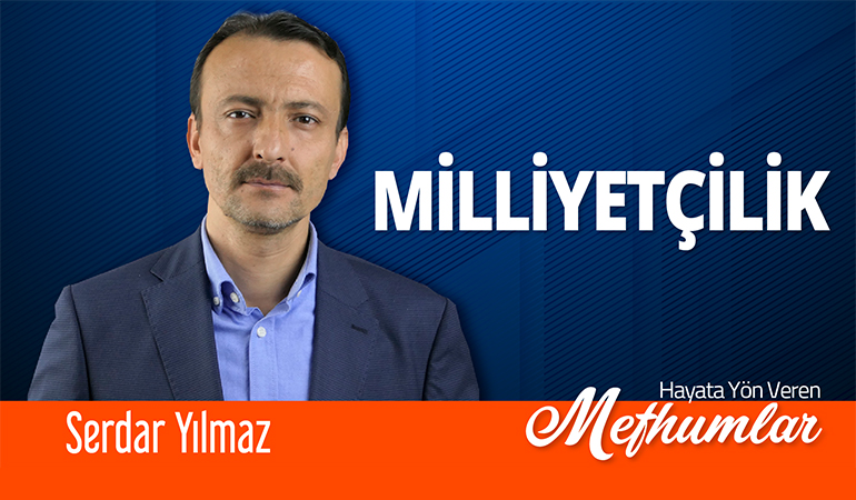 Hayata Yön Veren Mefhumlar  [Milliyetçilik]