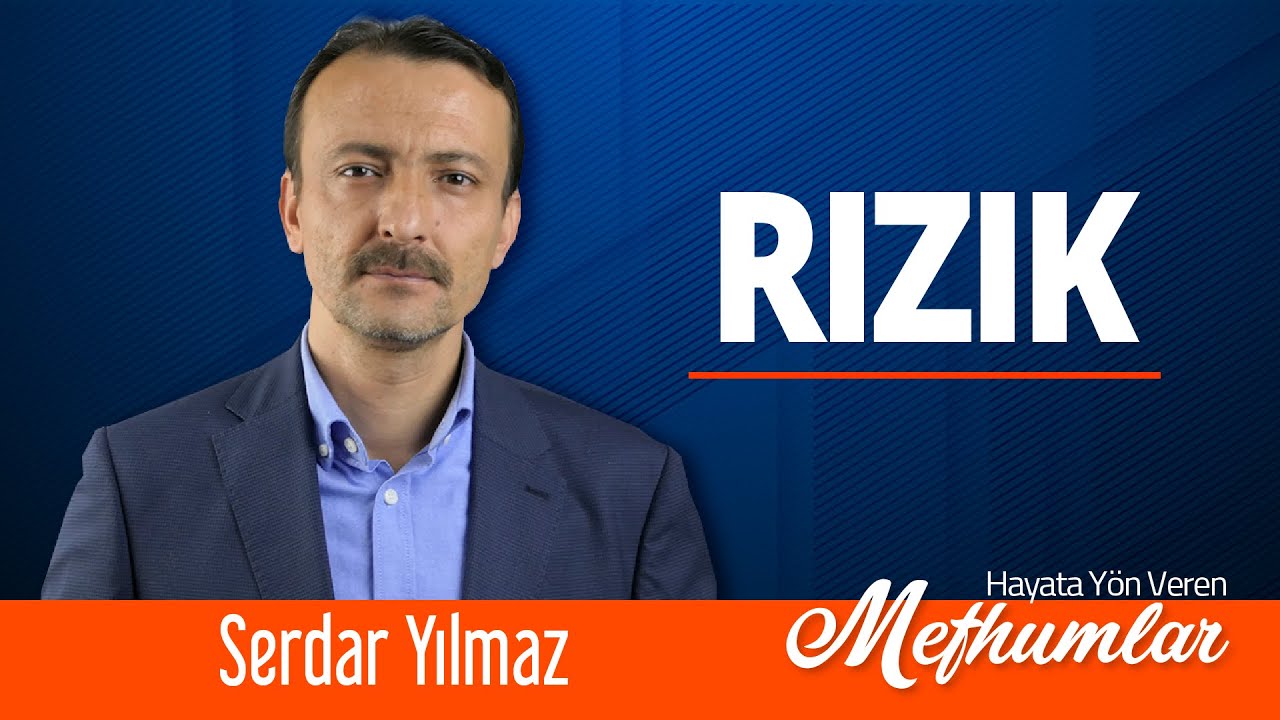 Hayata Yön Veren Mefhumlar [ Rızık ]