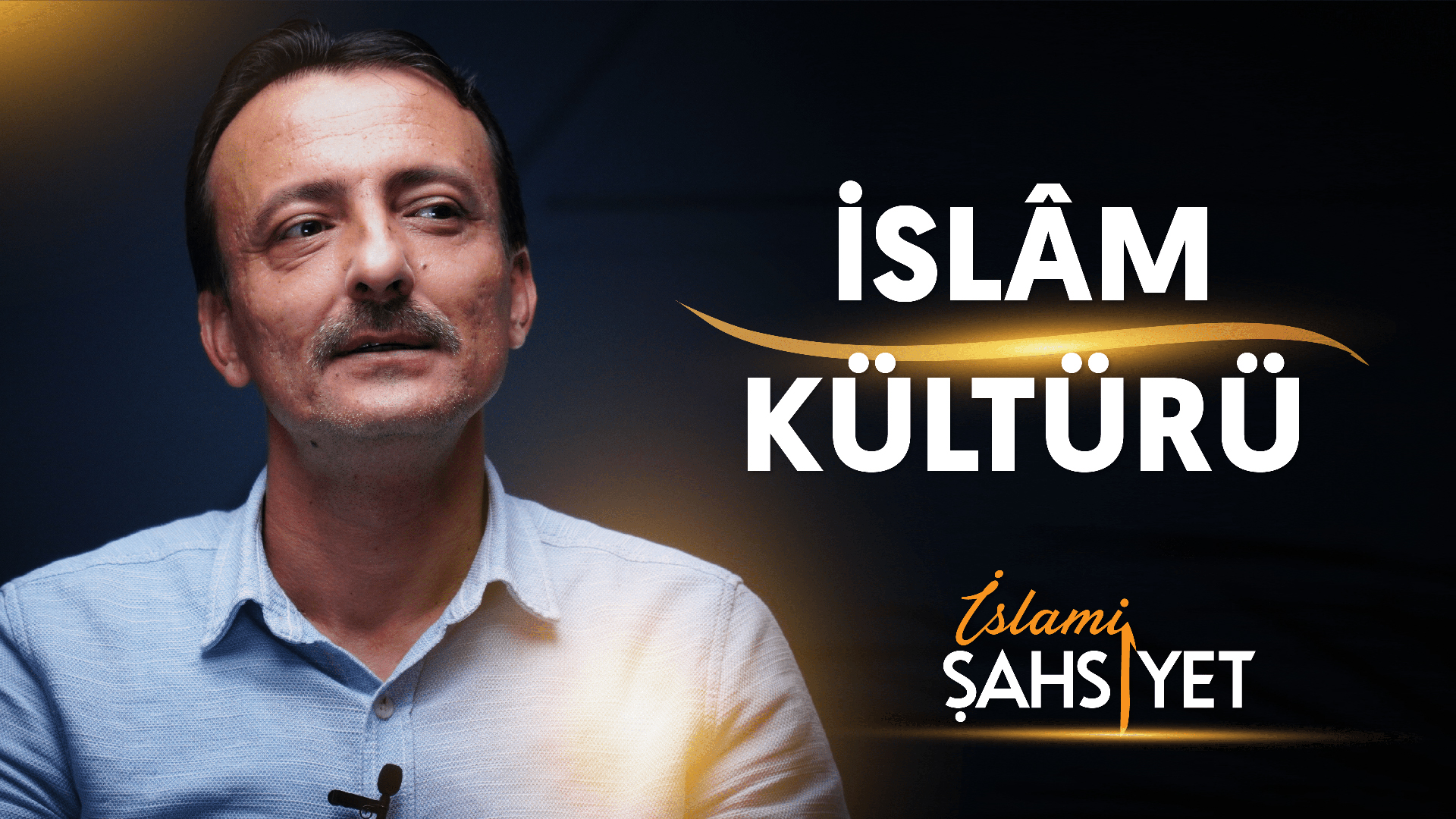 İslami Şahsiyet "İslam Kültürü"