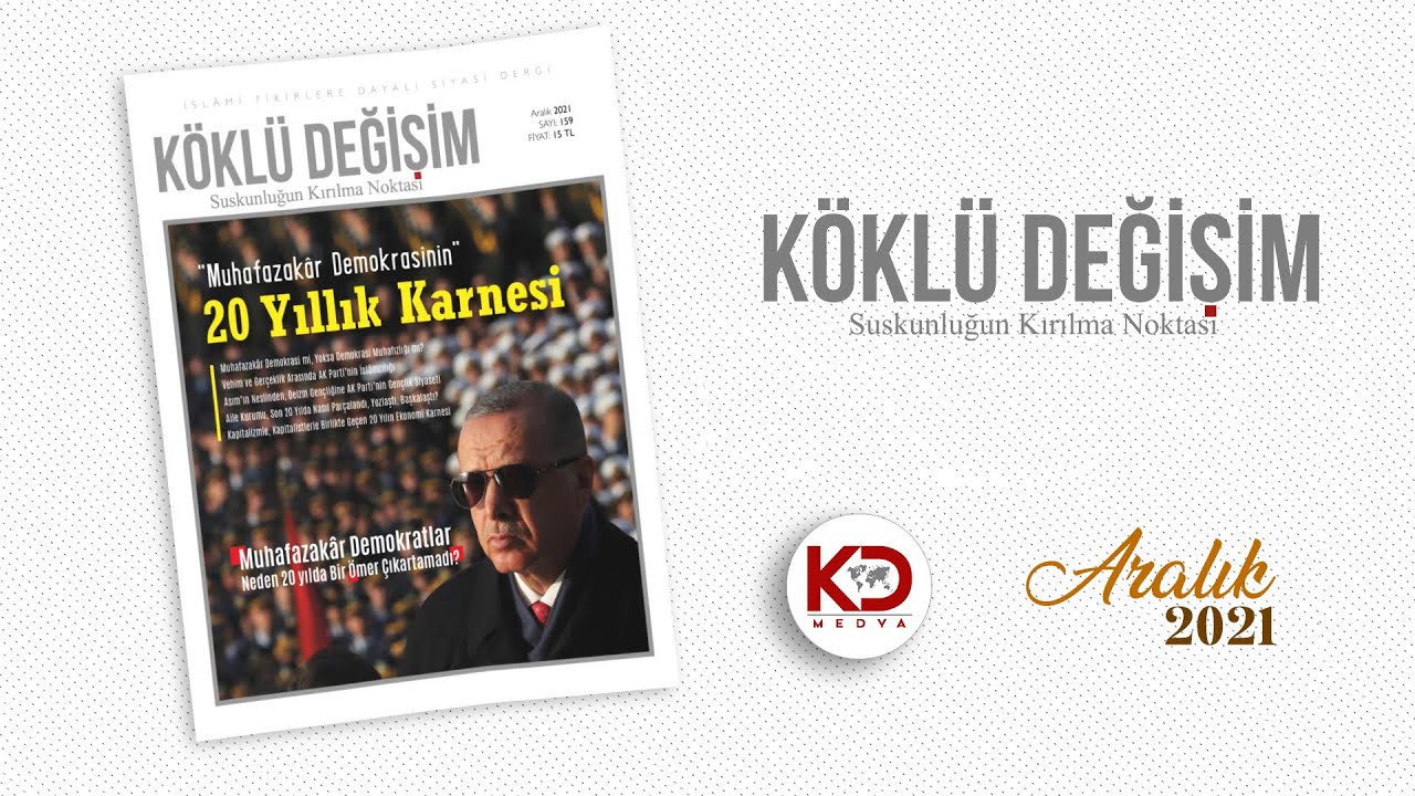 Köklü Değişim Dergisi | Aralık 2021