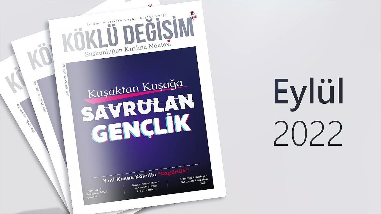 Köklü Değişim Dergisi | Eylül 2022