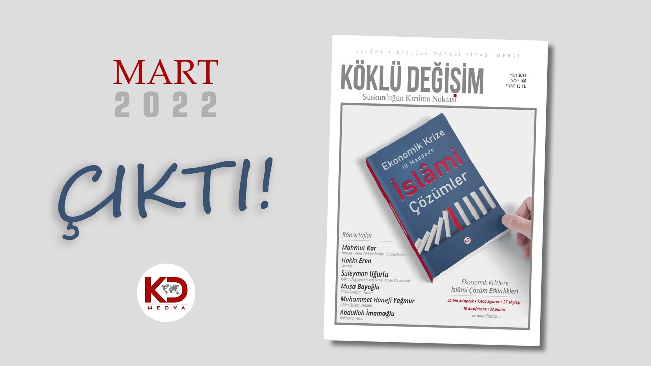 Köklü Değişim Dergisi | Mart 2022