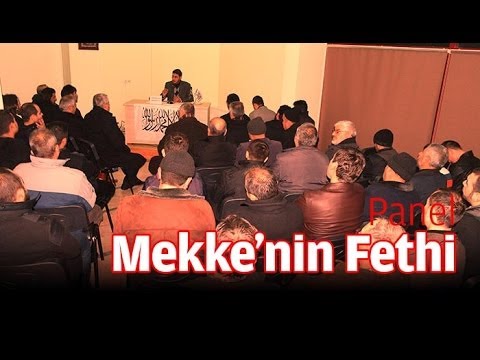 Panel: Mekke'nin Fethi