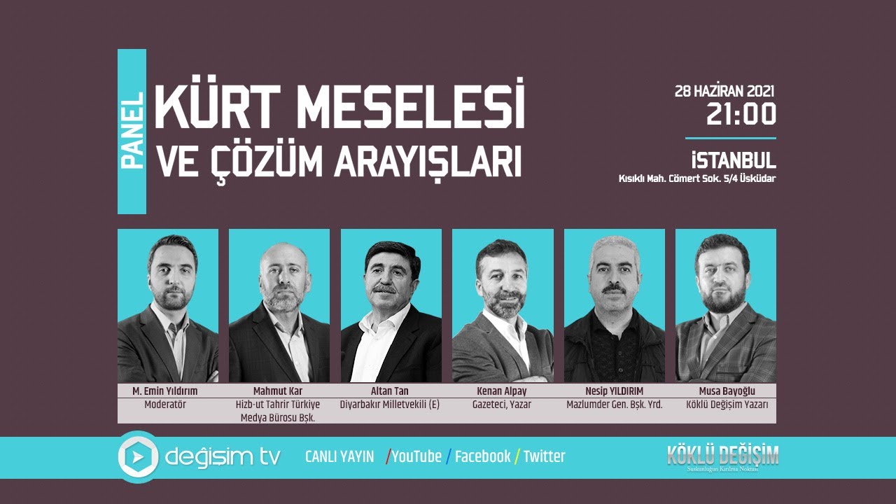 Panel "Kürt Meselesi ve Çözüm Arayışları"