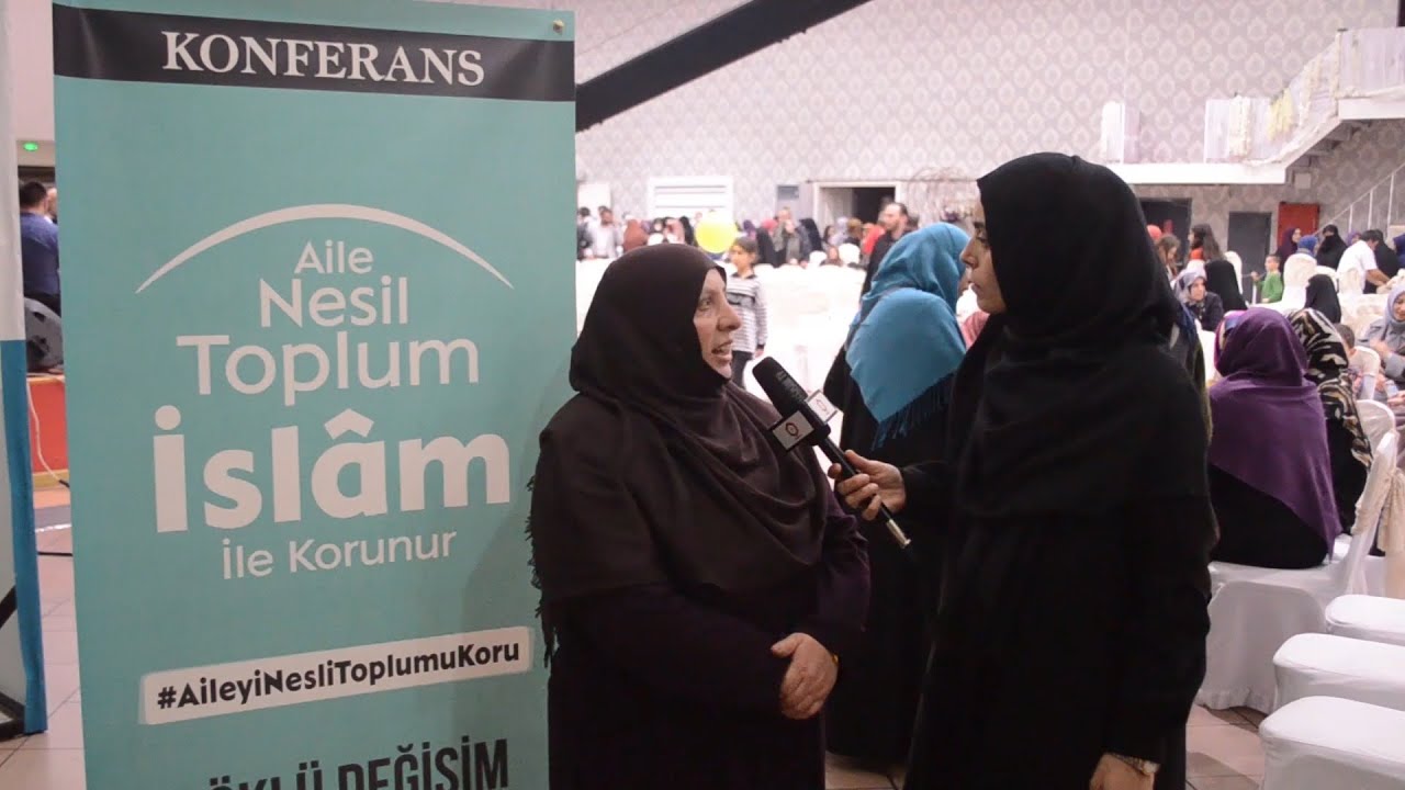 Röportaj • Aileden Devlete İslâmi Toplumun İnşası Konferansı İstanbul