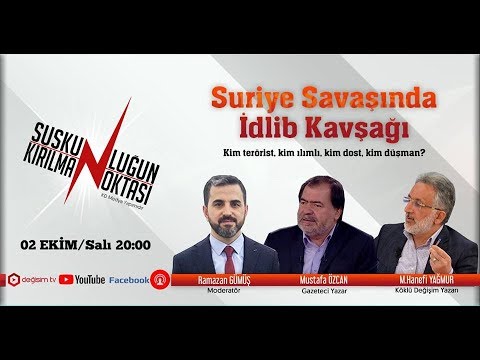 SURİYE SAVAŞINDA İDLİB KAVŞAĞI