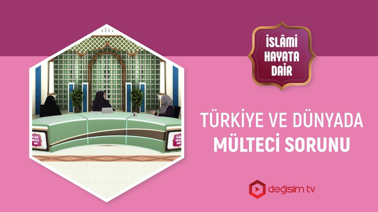 TÜRKİYE VE DÜNYADA MÜLTECİ SORUNU